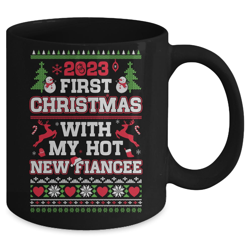 2023_First_Christmas_With_My_Hot_New_Fiancee_Mug_11oz_Mug_Black_back.jpg