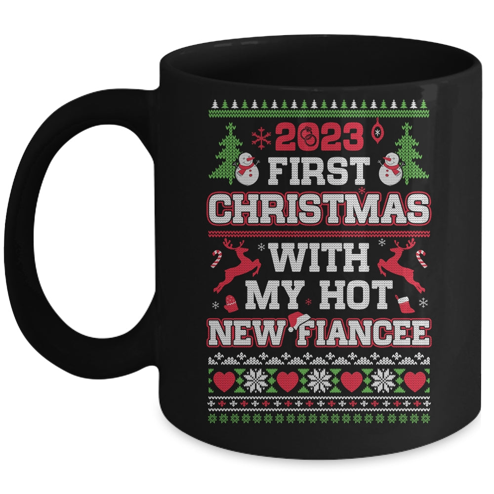 2023_First_Christmas_With_My_Hot_New_Fiancee_Mug_11oz_Mug_Black_front.jpg