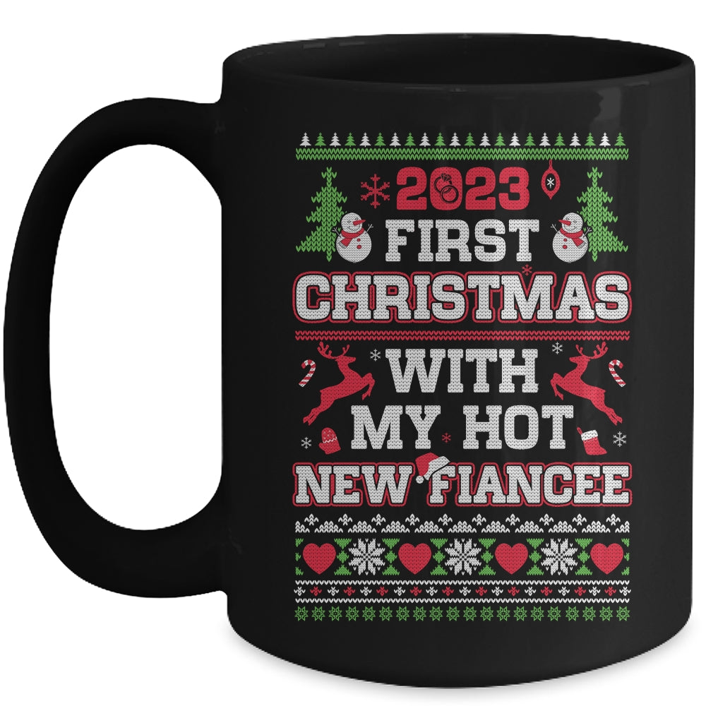2023_First_Christmas_With_My_Hot_New_Fiancee_Mug_15oz_Mug_Black_front.jpg