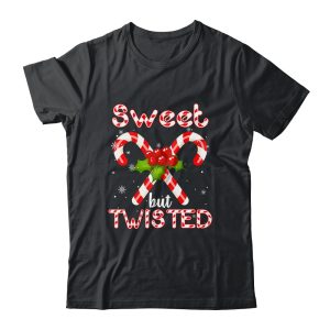 Candy Cane Sweet But Twisted Funny Merry Christmas