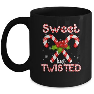 Candy Cane Sweet But Twisted Funny Merry Christmas Mug