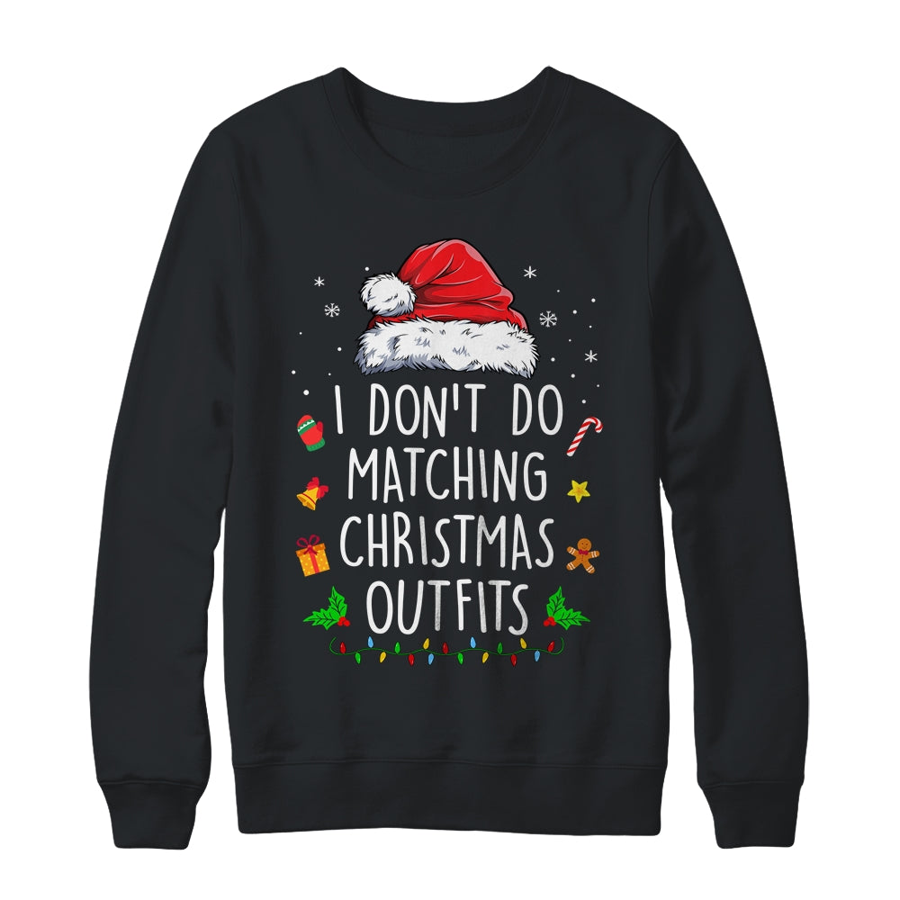I_Dont_Do_Matching_Christmas_Outfits_But_I_Do_Xmas_Couples_Crewneck_Sweatshirt_Black.jpg