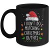 I Dont Do Matching Christmas Outfits But I Do Xmas Couples Mug