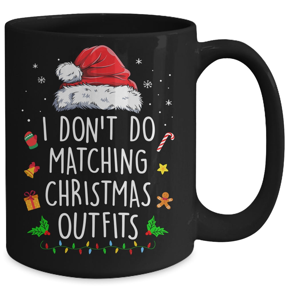 I_Dont_Do_Matching_Christmas_Outfits_But_I_Do_Xmas_Couples_Mug_15oz_Mug_Black_back.jpg