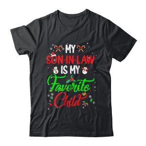 My Son In Law Is My Favorite Child From Mother In Law Xmas