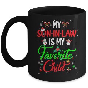 My Son In Law Is My Favorite Child From Mother In Law Xmas Mug