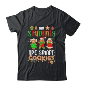 My Students Are Smart Cookies For Christmas Teacher