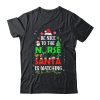 Nurse Christmas Be Nice To The Nurse Santa Is Watching