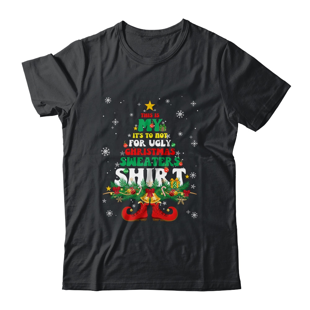 This_Is_My_Its_Too_Hot_For_Ugly_Christmas_Family_Matching_Classic_T-Shirt_Black.jpg