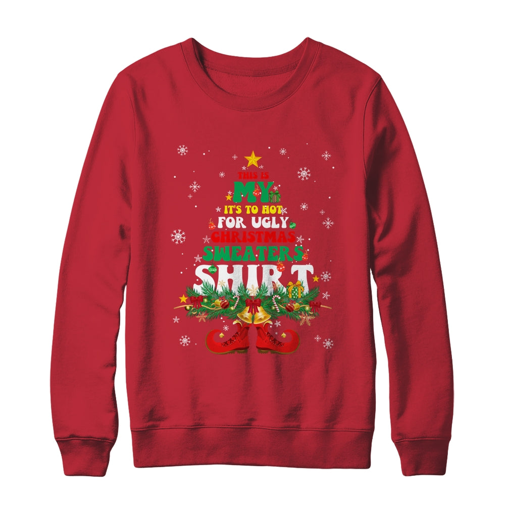 This_Is_My_Its_Too_Hot_For_Ugly_Christmas_Family_Matching_Crewneck_Sweatshirt_Red.jpg