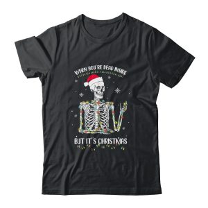 When Youre Dead Inside But It's Christmas Skeleton